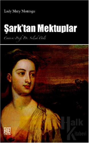 Şark'tan Mektuplar