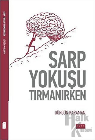 Sarp Yokuşu Tırmanırken