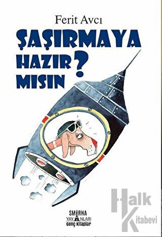 Şaşırmaya Hazır Mısın?