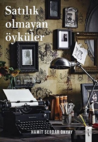 Satılık Olmayan Öyküler