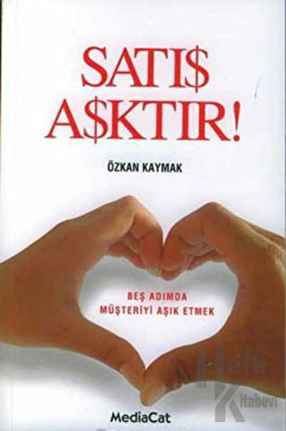 Satış Aşktır