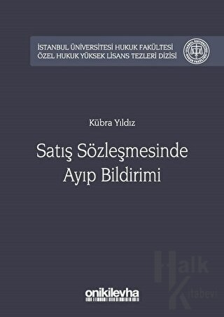 Satış Sözleşmesinde Ayıp Bildirimi (Ciltli)