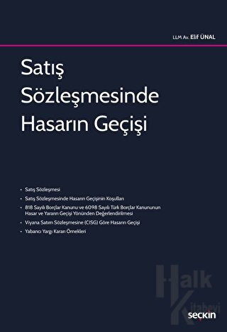 Satış Sözleşmesinde Hasarın Geçişi