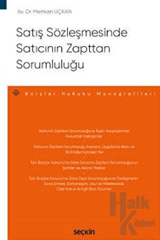 Satış Sözleşmesinde Satıcının Zapttan Sorumluluğu