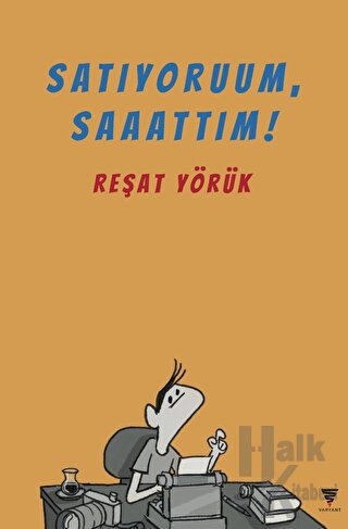 Satıyoruum, Saaattım! - Halkkitabevi