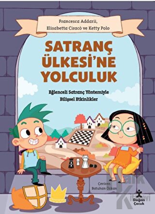 Satranç Ülkesi’ne Yolculuk