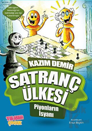 Satranç Ülkesi - Piyonların İsyanı