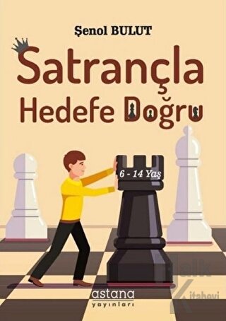 Satrançla Hedefe Doğru - Halkkitabevi