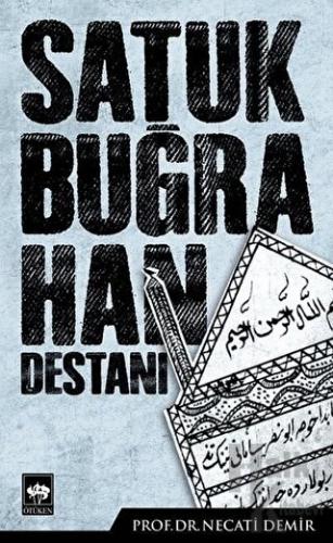 Satuk Buğra Han Destanı