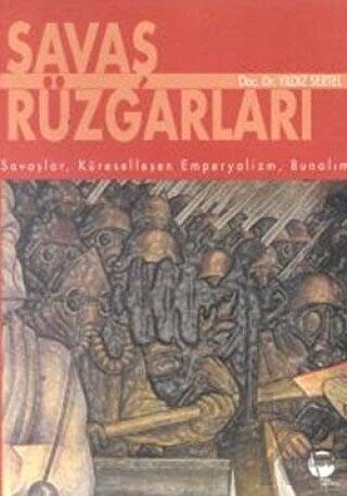 Savaş Rüzgarları Küreselleşen Emperyalizm, Bunalım