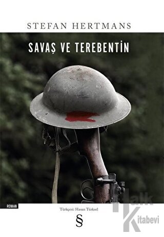 Savaş ve Terebentin