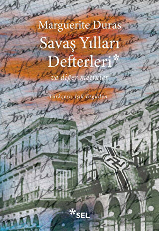 Savaş Yılları Defterleri - Halkkitabevi