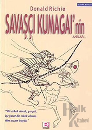 Savaşçı Kumagai’nin Anıları - Halkkitabevi