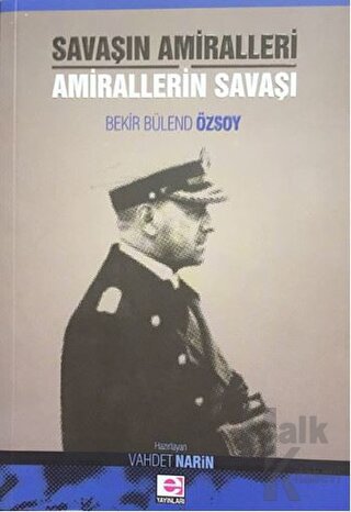 Savaşın Amiralleri Amirallerin Savaşı