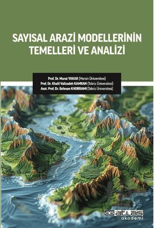 Sayısal Arazi Modellerinin Temelleri ve Analizi - Halkkitabevi