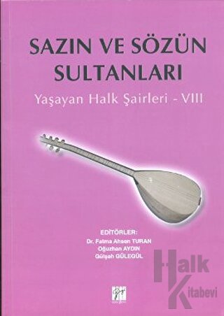 Sazın ve Sözün Sultanları 8