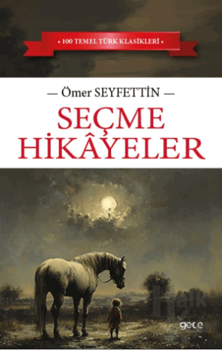 Seçme Hikayeler - Halkkitabevi