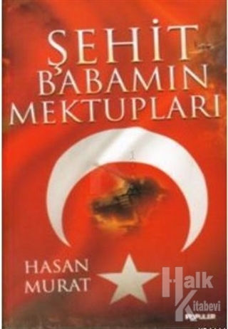 Şehit Babamın Mektupları