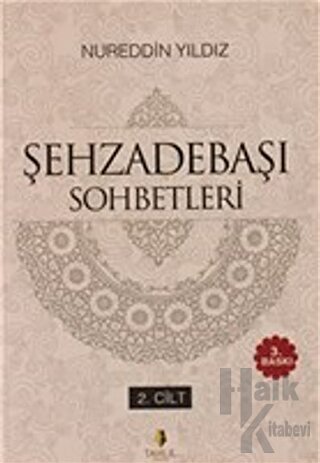 Şehzadebaşı Sohbetleri 2.Cilt