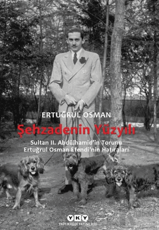 Şehzadenin Yüzyılı