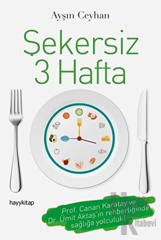 Şekersiz 3 Hafta