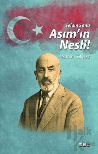 Selam Sana Asım'ın Nesli