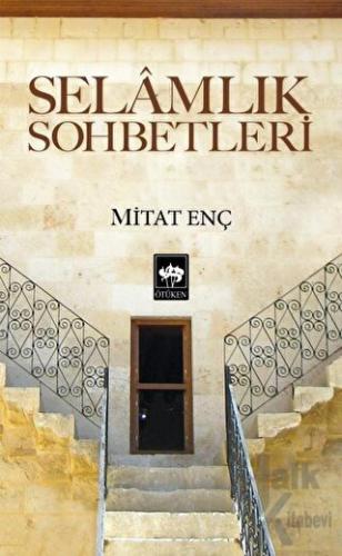 Selamlık Sohbetleri - Halkkitabevi