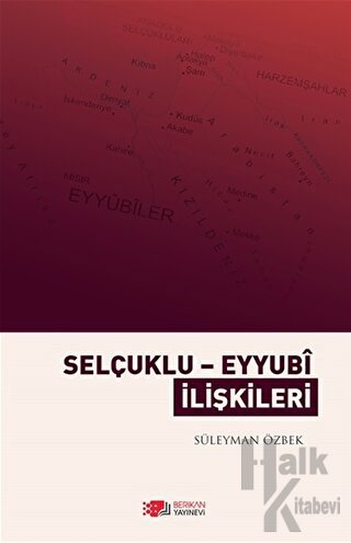 Selçuklu Eyyubi İlişkileri