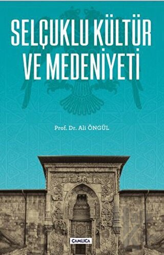 Selçuklu Kültür ve Medeniyeti