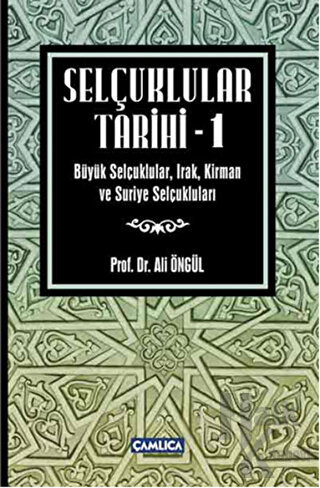 Selçuklular Tarihi - 1 (Ciltli)