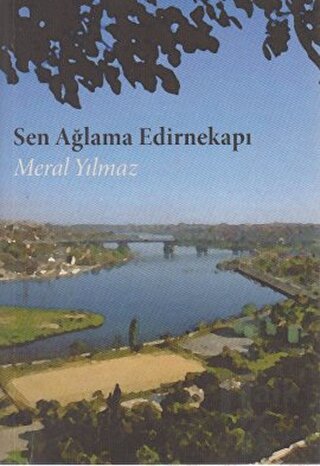 Sen Ağlama Edirnekapı - Halkkitabevi