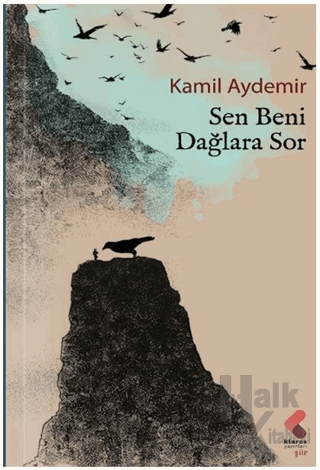 Sen Beni Dağlara Sor - Halkkitabevi