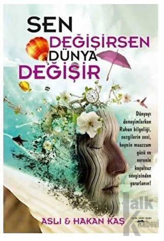 Sen Değişirsen Dünya Değişir