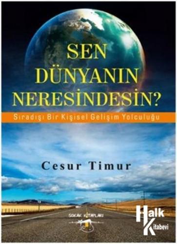 Sen Dünyanın Neresindensin?