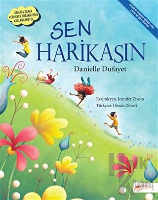 Sen Harikasın