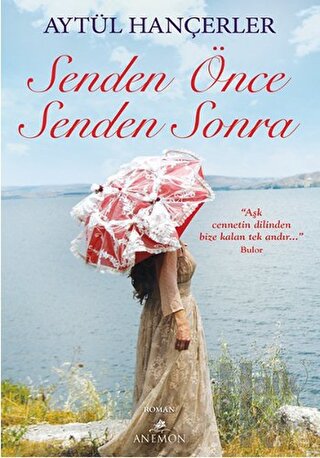 Senden Önce Senden Sonra - Halkkitabevi