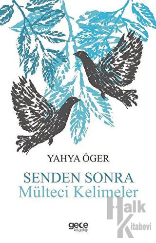 Senden Sonra Mülteci Kelimeler