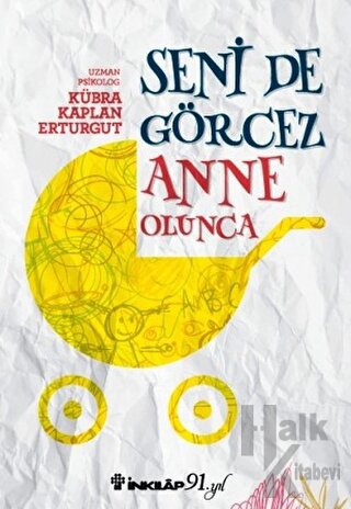 Seni De Görcez Anne Olunca