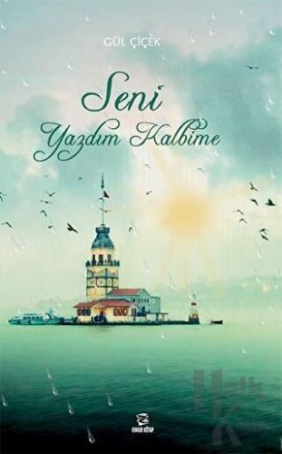 Seni Yazdım Kalbime