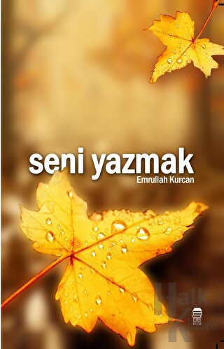 Seni Yazmak