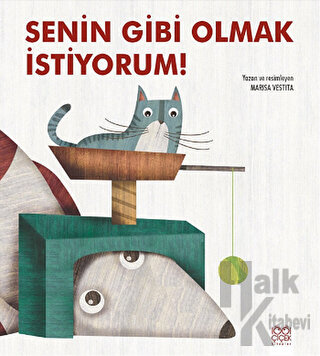 Senin Gibi Olmak İstiyorum! - Halkkitabevi