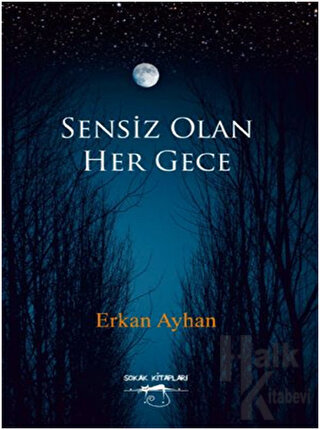 Sensiz Olan Her Gece