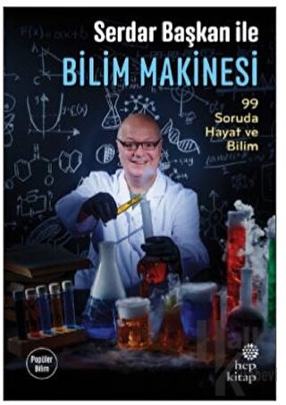 Serdar Başkan ile Bilim Makinesi