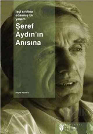 Şeref Aydın’ın Anısına