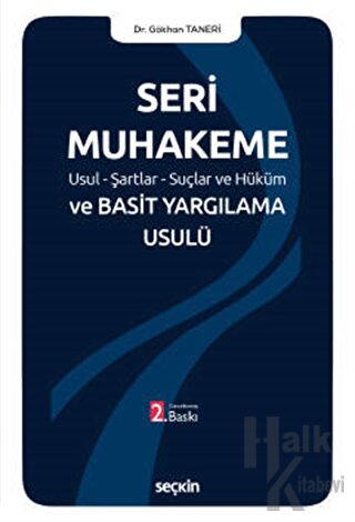 Seri Muhakeme Usul - Şartlar - Suçlar ve Hüküm ve Basit Yargılama Usulü