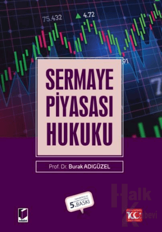 Sermaye Piyasası Hukuku (Ciltli) - Halkkitabevi