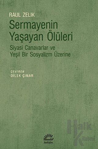 Sermayenin Yaşayan Ölüleri - Halkkitabevi