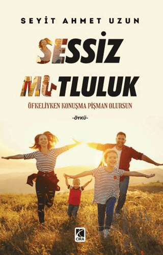 Sessiz Mutluluk - Halkkitabevi