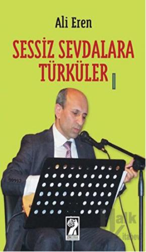 Sessiz Sevdalara Türküler