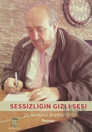 Sessizliğin Gizli Sesi - Halkkitabevi